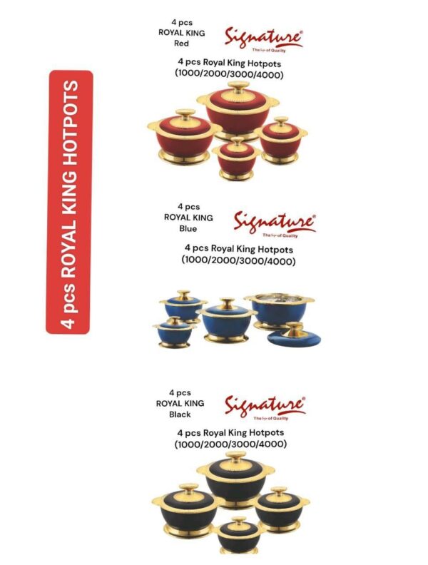 SIGNATURE 4 PCS OF ROYAL KING INSULATED HOTPOTS